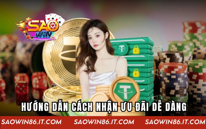 Ưu Đãi 100k Tân Thủ SAOWIN | Bước Đệm Khởi Đầu Lý Tưởng Hướng dẫn cách nhận ưu đãi dễ dàng