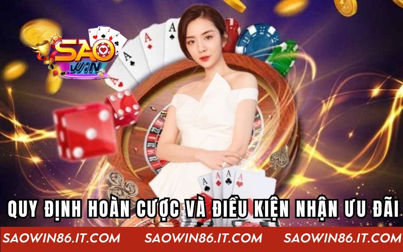 Khuyến Mãi 5% Hoàn Cược - Ưu Đãi Hấp Dẫn Cho Game Thủ Quy định hoàn cược và điều kiện nhận ưu đãi